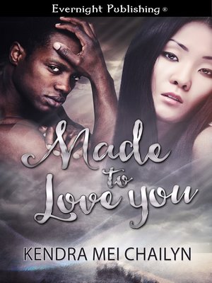 cover image of Made to Love You